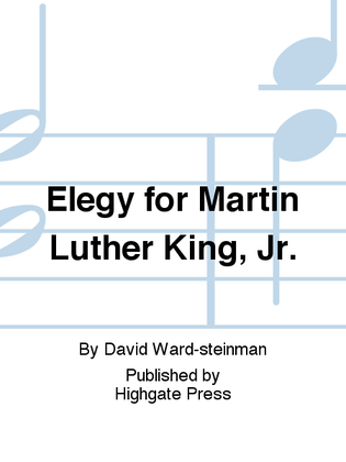 Elegy for Martin Luther King, Jr.