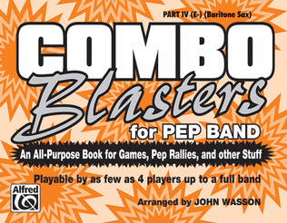 Book cover for Combo Blasters for Pep Band - Part IV (Eb Baritone Sax)