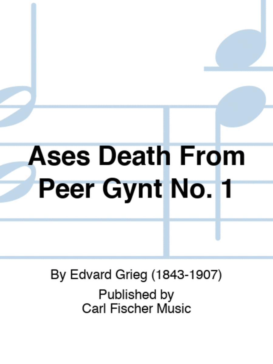 Ases Death From Peer Gynt No. 1
