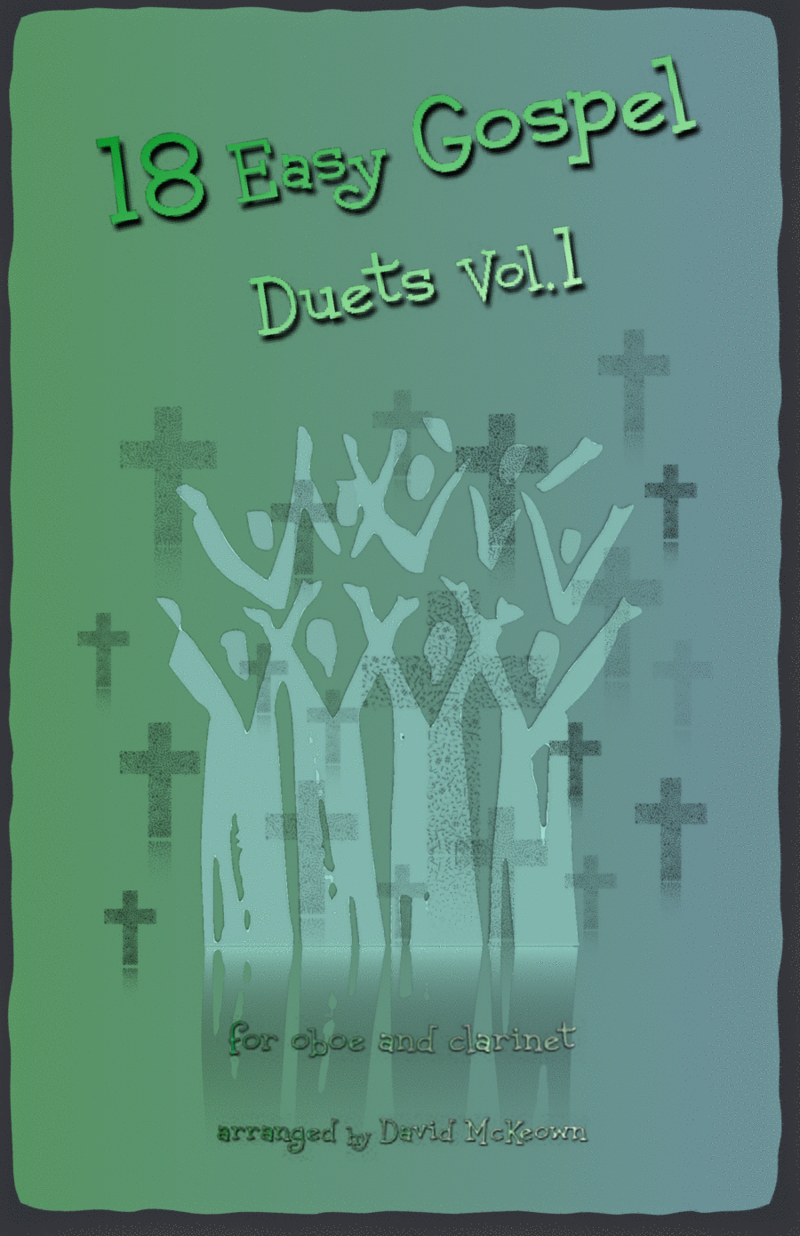 18 Easy Gospel Duets Vol.1 for Oboe and Clarinet Woodwind Duet scores gallery preview page 1