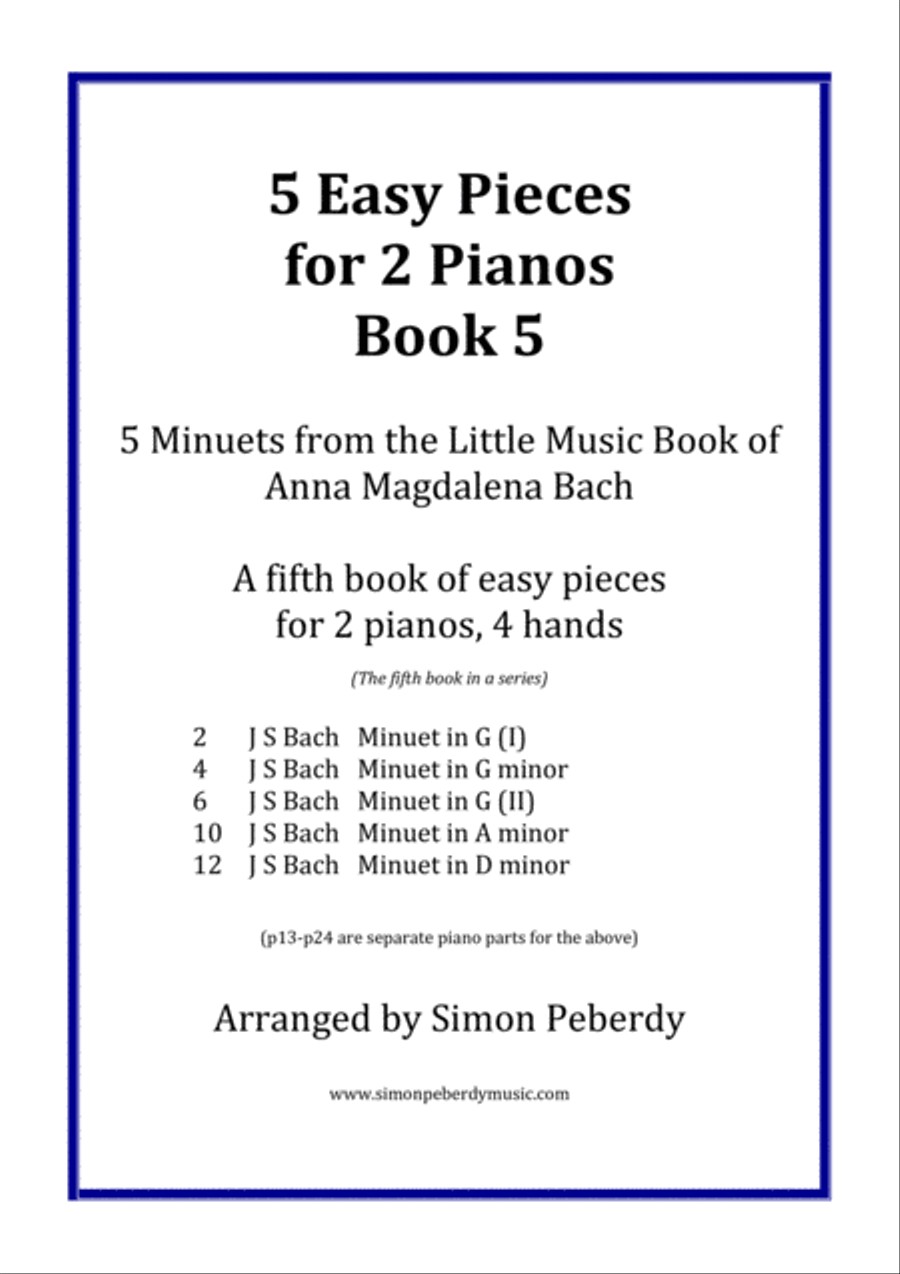 5 Easy Pieces for 2 pianos Book 5. (5 Minuets from the Little Music Book of Anna Magdalena Bach) arr Piano Method scores gallery preview page 3
