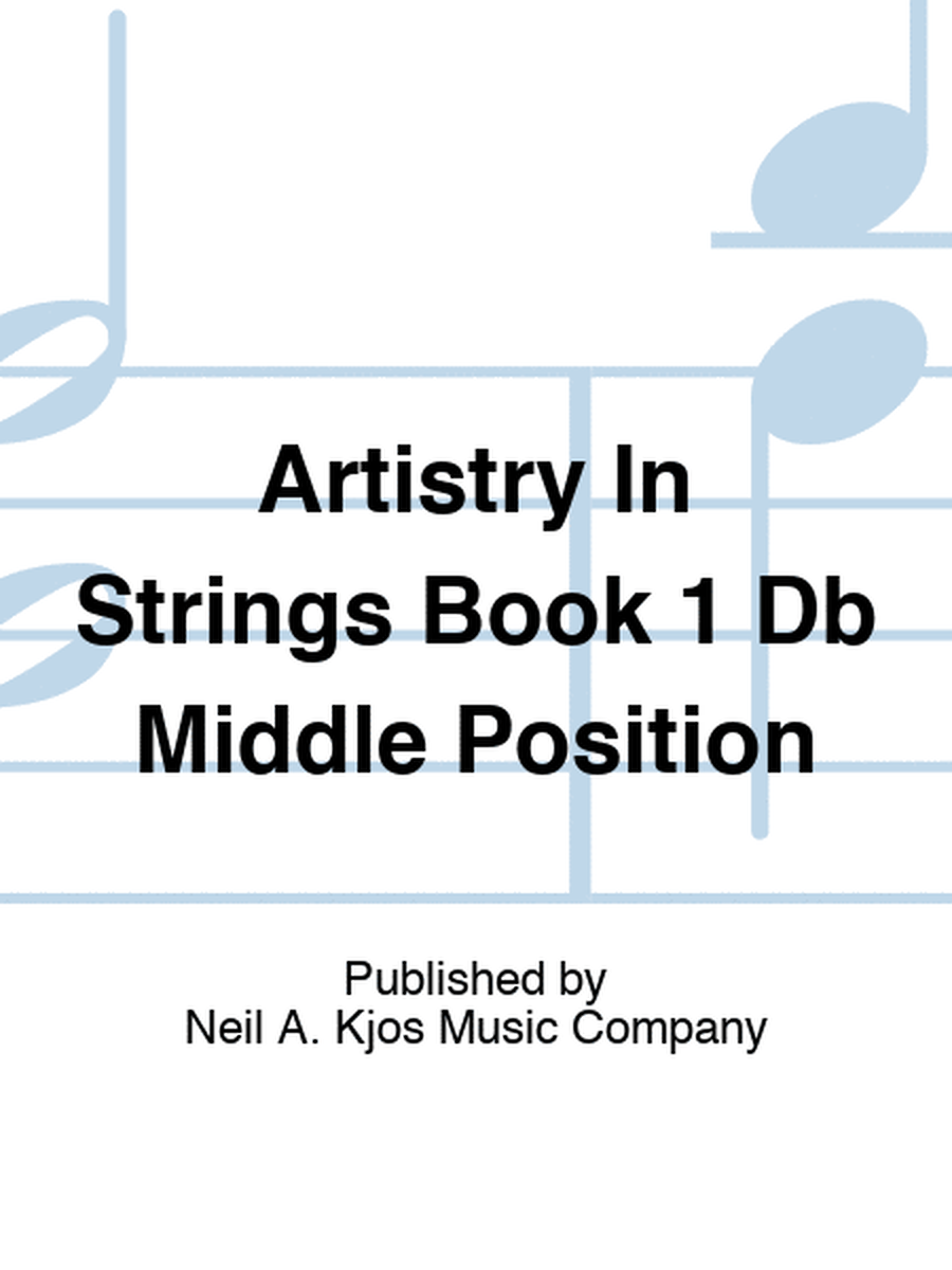 Artistry In Strings Book 1 Db Middle Position