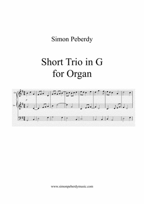 Book cover for Organ Short Trio in G for organ by Simon Peberdy