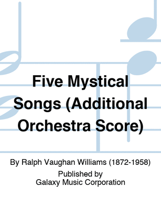 Five Mystical Songs (Additional Orchestral Score)