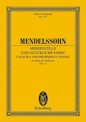 Book cover for Calm Sea and Prosperous Voyage, Op. 27