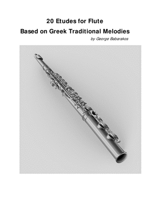 20 Etudes for Flute Based on Greek Traditional Melodies
