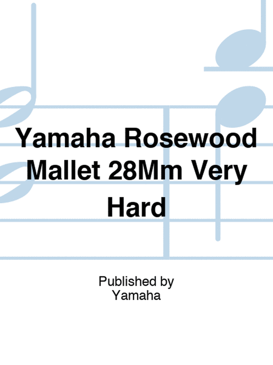 Yamaha Rosewood Mallet 28Mm Very Hard