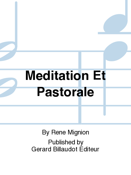 Meditation Et Pastorale