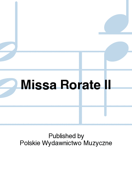 Missa Rorate II