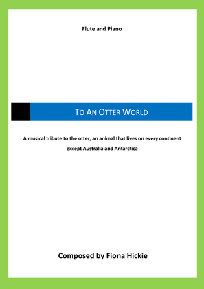 To An Otter World