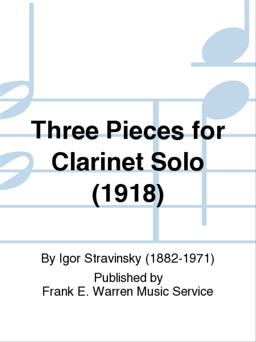 Three Pieces for Clarinet Solo (1918) Clarinet Solo scores gallery preview page 1