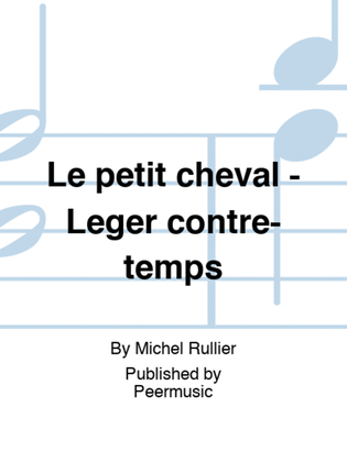 Book cover for Le petit cheval - Leger contre-temps