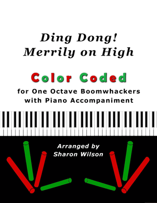 Book cover for Ding Dong! Merrily on High (Color Coded for One Octave Boomwhackers with Piano)