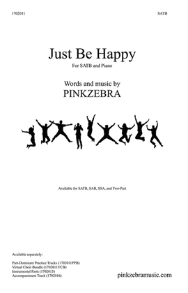 Book cover for Just Be Happy SAB