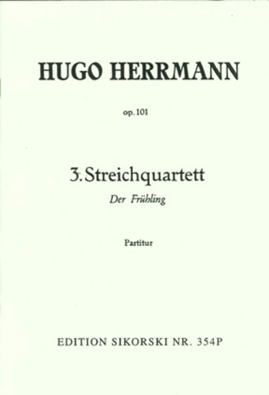 Streichquartett Nr. 3 Op. 101 -der Fruhling-