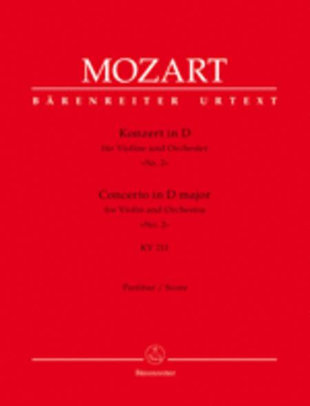 Concerto for Violin and Orchestra, No. 2 D major, KV 211