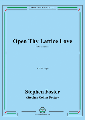 S. Foster-Open Thy Lattice Love,in D flat Major