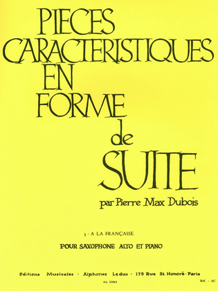 Book cover for Pieces Caracteristiques Op.77 No.3 - A La Francaise (alto Saxophone/