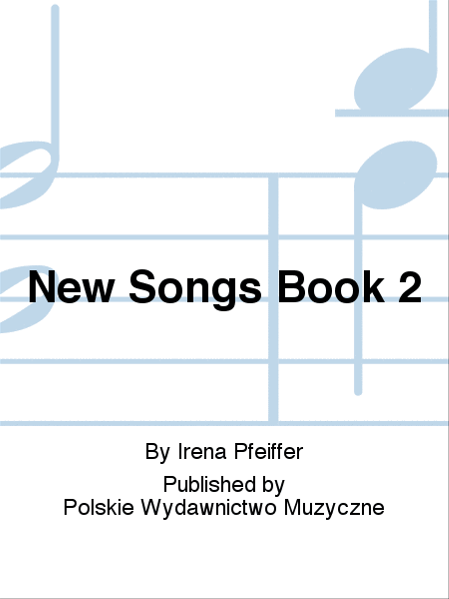 New Songs Book 2 New Songs Book 2 Piano Solo scores gallery preview page 1