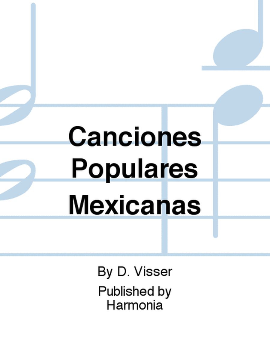 Canciones Populares Mexicanas