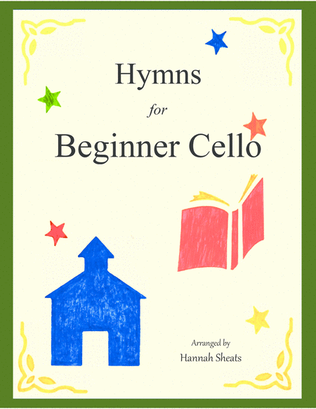 Hymns for Beginner Cello