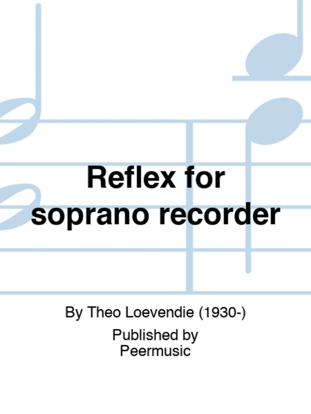 Reflex for soprano recorder