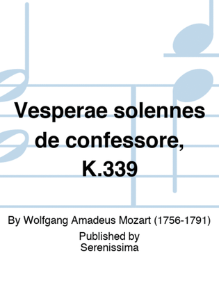 Vesperae solennes de confessore, K.339
