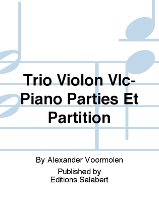 Trio Violon Vlc-Piano Parties Et Partition