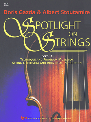 Spotlight on Strings, Book 1 - Violin