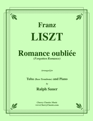 Romance oubliee (Forgotten Romance) for Tuba or Bass Trombone & Piano