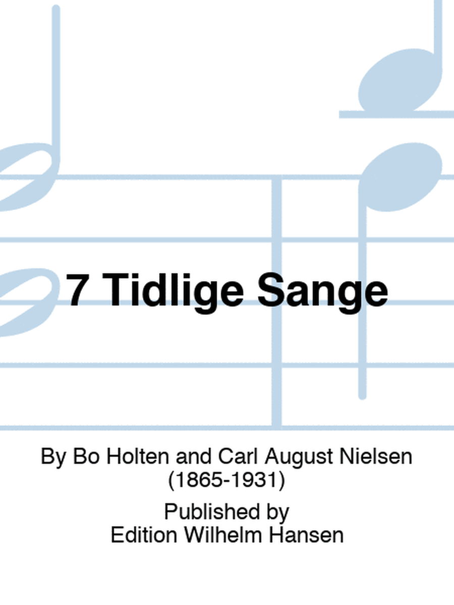 7 Tidlige Sange