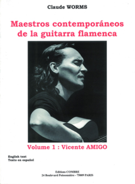 Maestros contemporaneos - Volume 1: Vincente Amigo