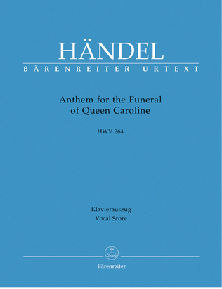 Book cover for Anthem for the Funeral of Queen Caroline HWV 264
