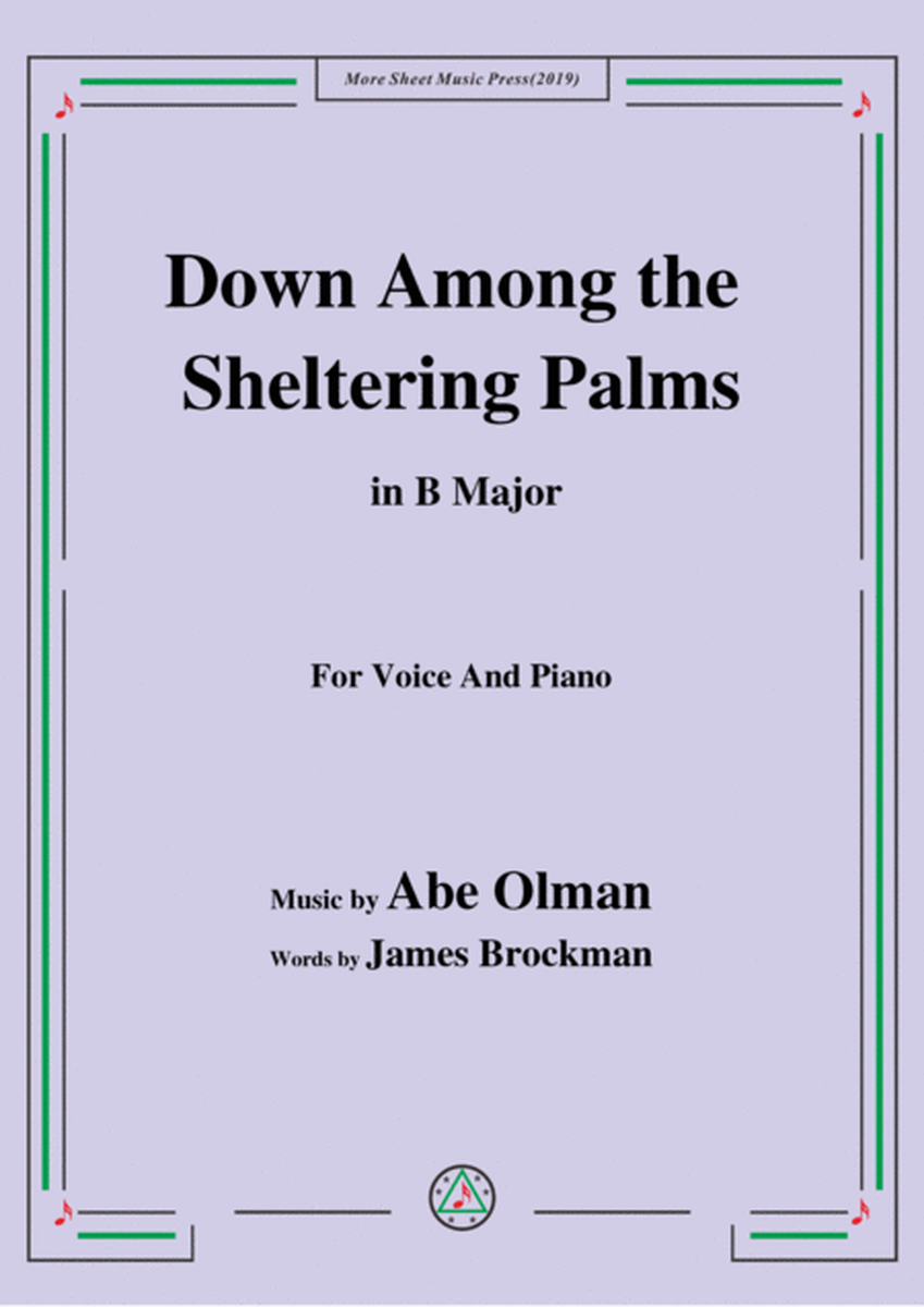 Abe Olman-Down Among the Sheltering Palms,in B Major,for Voice&Piano image number null