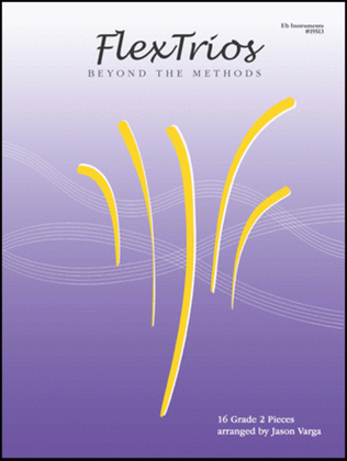 FlexTrios - Beyond The Methods (16 Pieces) - Eb Instruments