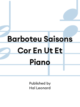 Book cover for Barboteu Saisons Cor En Ut Et Piano