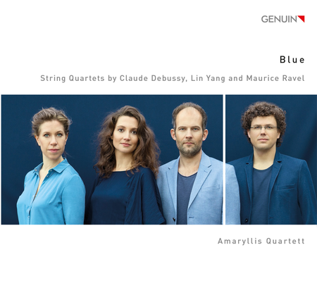 Blue - String Quartets by Claude Debussy, Lin Yang & Maurice Ravel