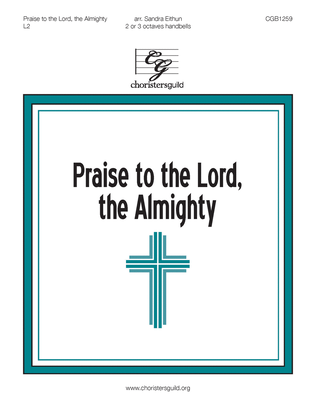 Book cover for Praise to the Lord, the Almighty (2 or 3 octaves)