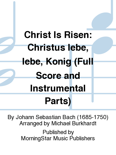 Christ Is Risen/Christus lebe, lebe, König (Full Score & Parts) image number null