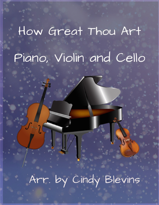 Book cover for How Great Thou Art, for Piano, Violin and Cello