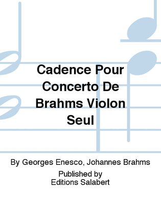 Book cover for Cadence Pour Concerto De Brahms Violon Seul