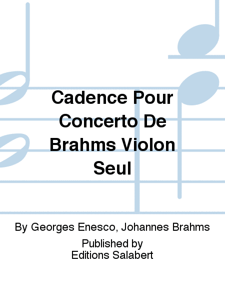 Cadence Pour Concerto De Brahms Violon Seul