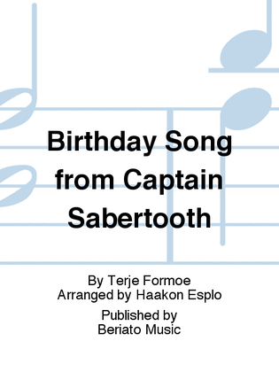 Birthday Song from Captain Sabertooth