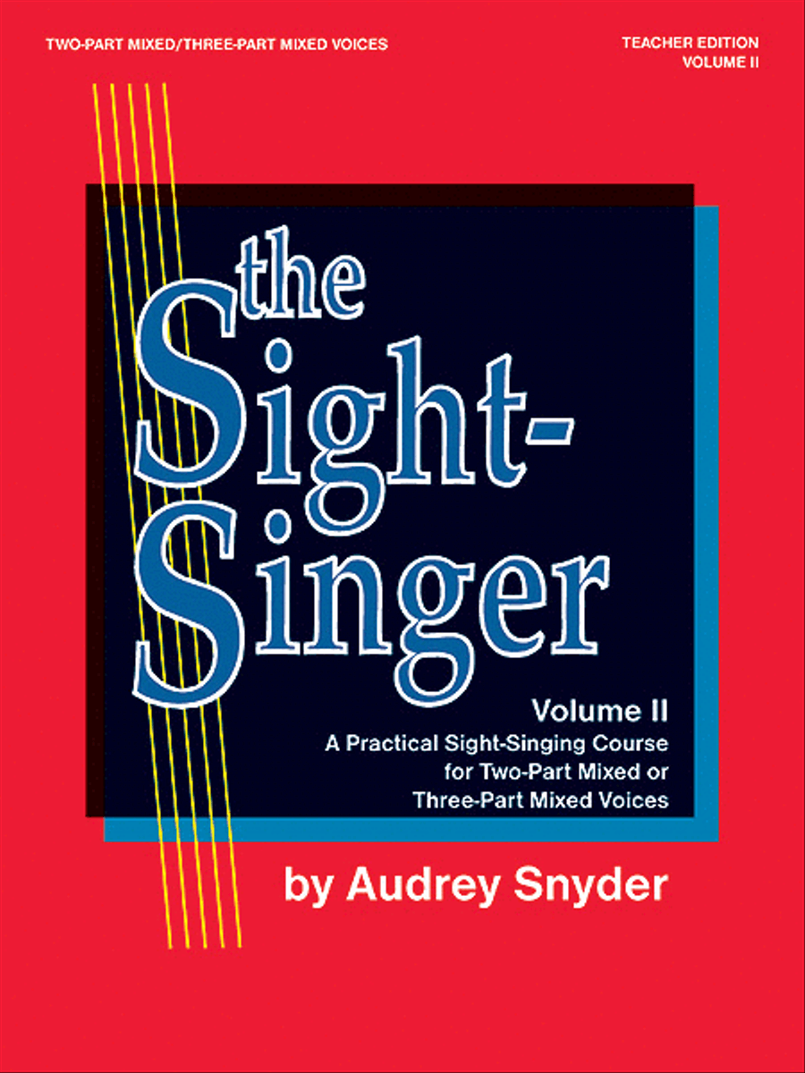 The Sight-Singer for Two-Part Mixed/Three-Part Mixed Voices, Volume 2 by Audrey Snyder 3-Part - Sheet Music
