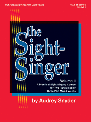 Book cover for The Sight-Singer for Two-Part Mixed/Three-Part Mixed Voices, Volume 2