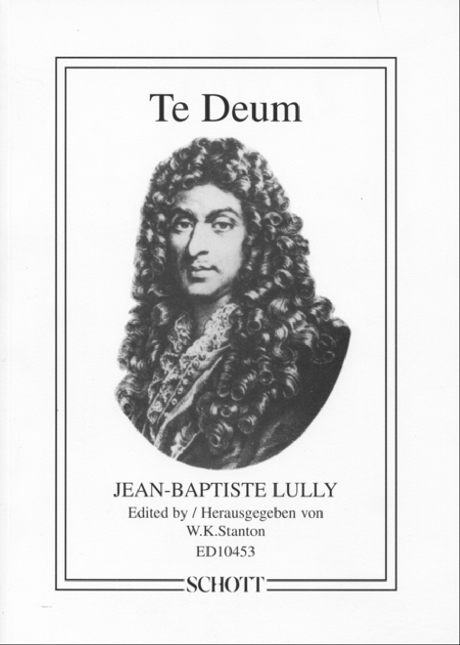 Te Deum by Jean-Baptiste Lully Choir - Sheet Music