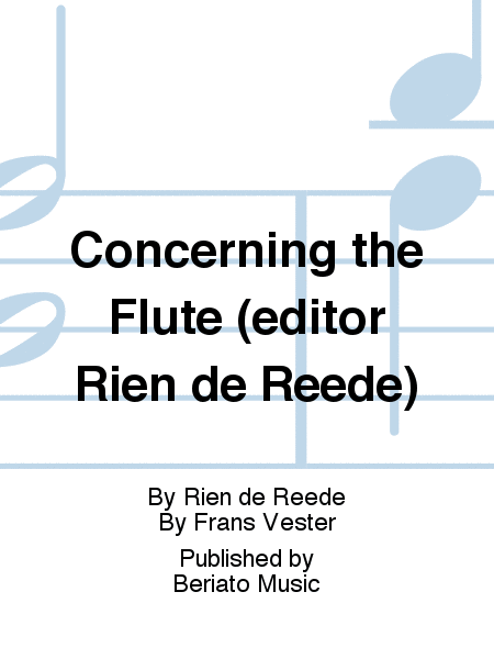 Concerning the Flute (editor Rien de Reede)