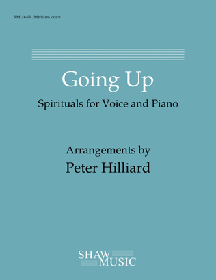 Going Up: Spirituals for Voice and Piano - Medium edition