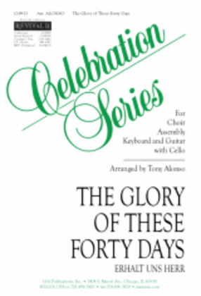 Book cover for The Glory of These Forty Days - Instrument edition
