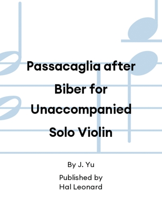 Book cover for Passacaglia after Biber for Unaccompanied Solo Violin